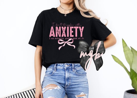 i dont struggle with anxiety