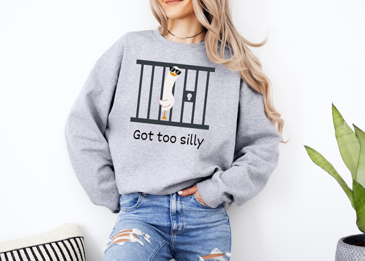 got too silly crewneck